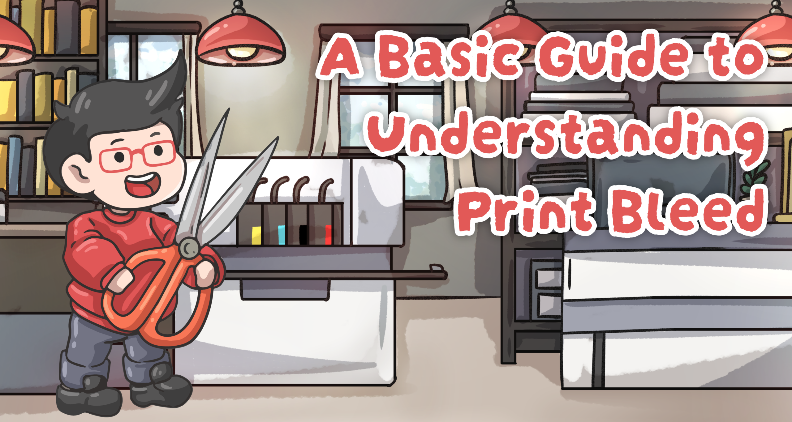 A Basic Guide to Understanding Print Bleed
